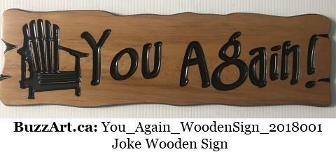 Joke Wooden Sign